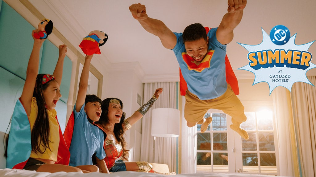 Make Your Summer Super with Gaylord Hotels’ DC Summer
