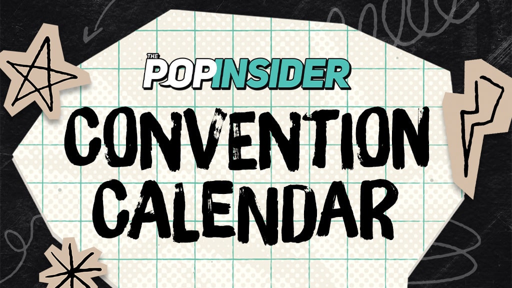 Square Document Box The Top Comic Cons to Visit This Year - The Pop Insider